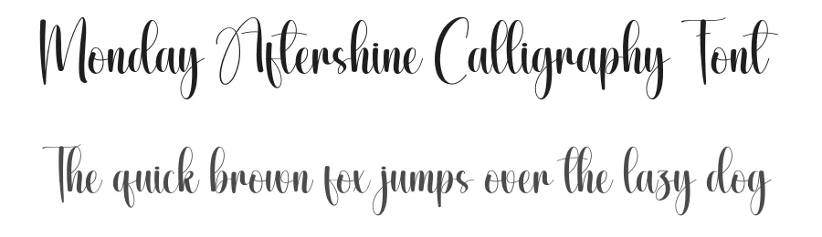Monday Aftershine Calligraphy Font by creativeletter — Script Handwritten Font