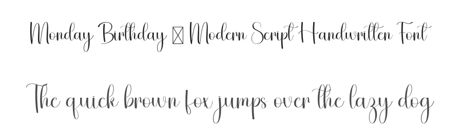Monday Birthday – Modern Script Handwritten Font by freshtypeink — Script Handwritten Font