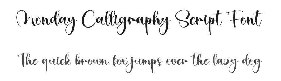 Monday Calligraphy Script Font by creativeletter — Script Handwritten Font