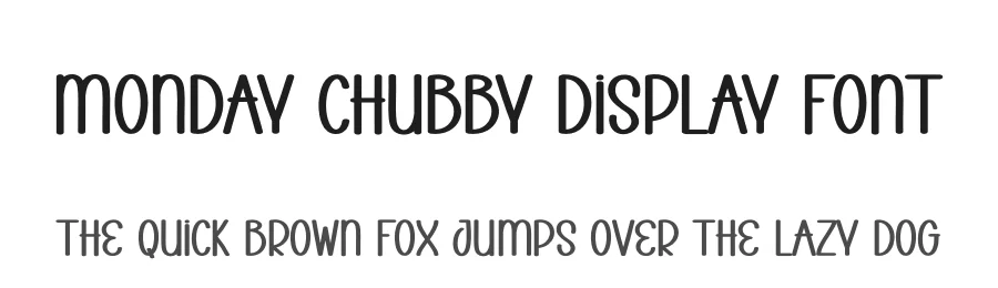 Monday Chubby Display Font by creativeletter — Display Font