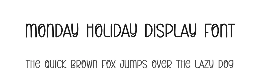Monday Holiday Display Font by andikastudio — Display Font
