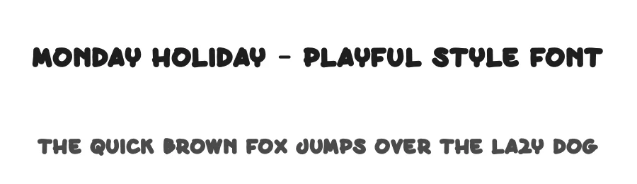 Monday Holiday – Playful Style Font by andikastudio — Script Handwritten Font