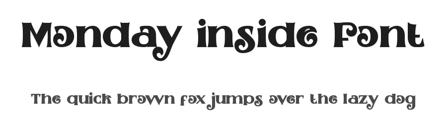 Monday inside Font by CalligraphyFonts.net — Serif Font