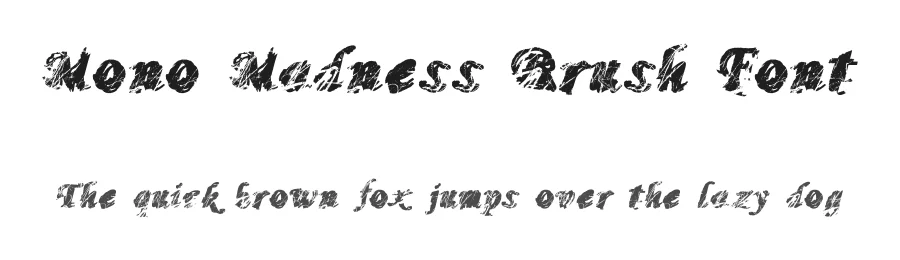 Mono Madness Brush Font by Veredgf — Display Font