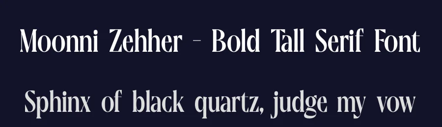 Moonni Zehher – Bold Tall Serif Font by timelesstype.co — Display Font — thumbnail 2