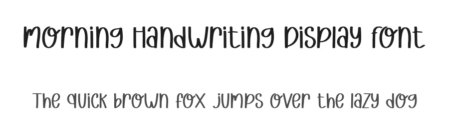 Morning Handwriting Display Font by Craftedtype — Decorative Font