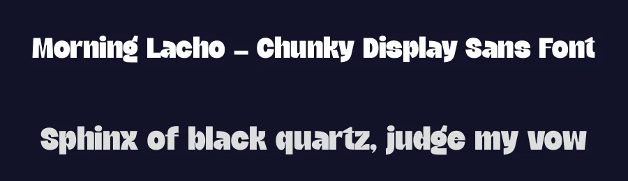 Morning Lacho – Chunky Display Sans Font by timelesstype.co — Sans Serif Font — thumbnail 2