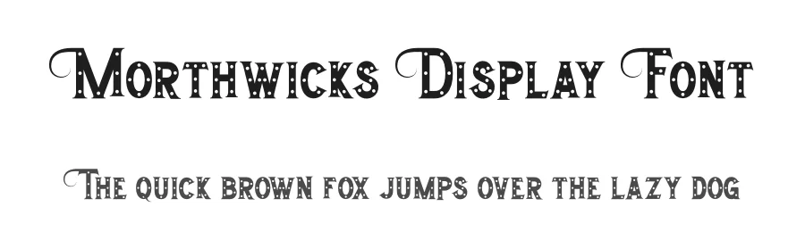 Morthwicks Display Font by fontkong — Display Font