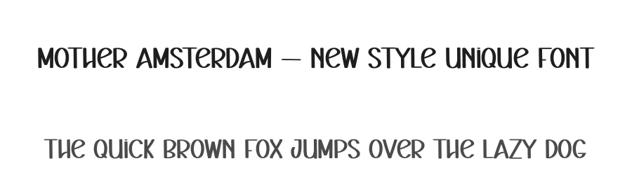 Mother Amsterdam – New Style Unique Font by andikastudio — Display Font