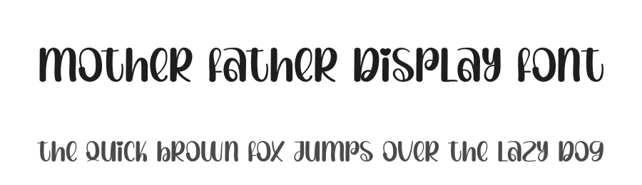 Mother Father Display Font by creativeletter — Display Font