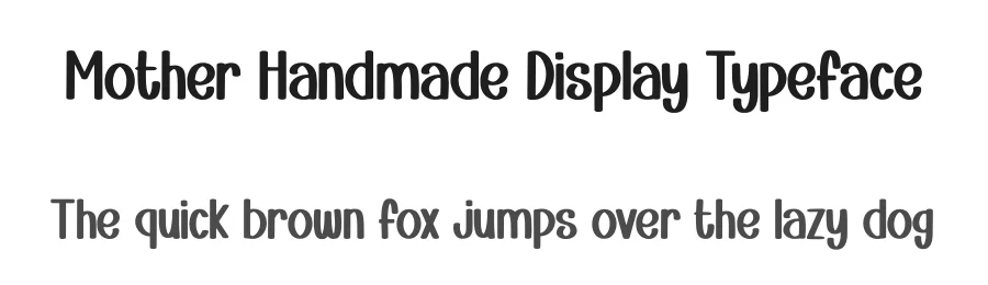 Mother Handmade Display Typeface by Minimalist Eyes — Display Font
