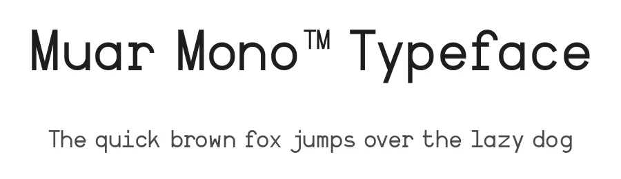 Muar Mono™ Typeface by Muhittin Güneş — Display Font