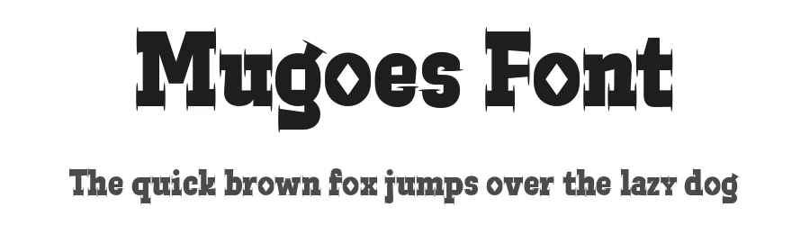 Mugoes Font by Muhammad Nasir — Display Font
