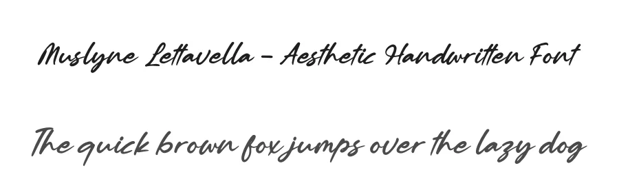 Muslyne Lettavella – Aesthetic Handwritten Font by letterenastudios — Script Handwritten Font
