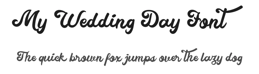 My Wedding Day Font by el hotcig — Script Handwritten Font