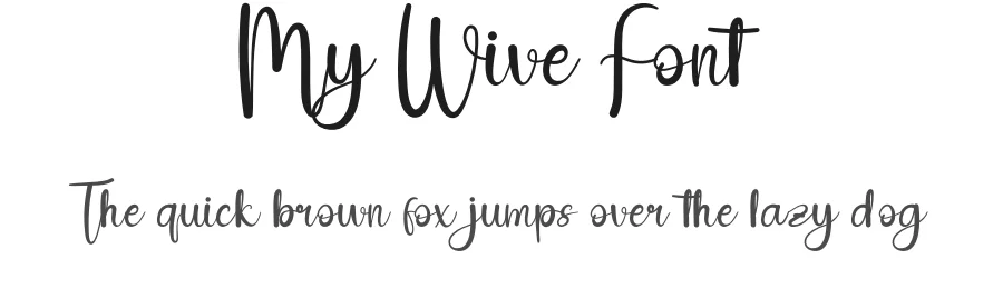 My Wive Font by andikastudio — Script Handwritten Font