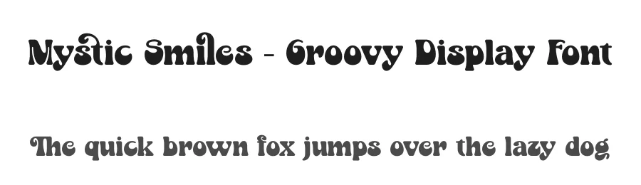 Mystic Smiles – Groovy Display Font by timelesstype.co — Display Font