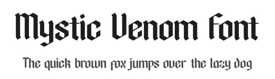Mystic Venom Font by timelesstype.co β Blackletter Font