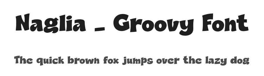 Naglia – Groovy Font by vultype — Display Font
