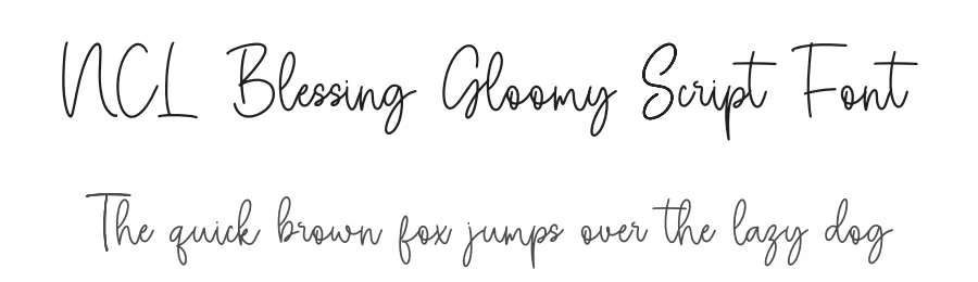 NCL Blessing Gloomy Script Font by enxyclo — Script Handwritten Font