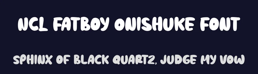 NCL Fatboy Onishuke Font by enxyclo — Script Handwritten Font — thumbnail 2