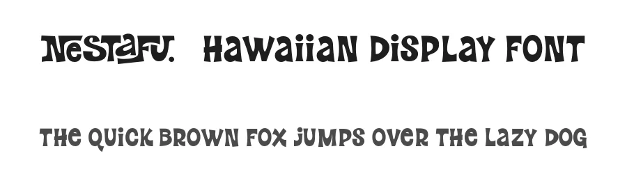 Nestafu – Hawaiian Display Font by burntilldead — Display Font