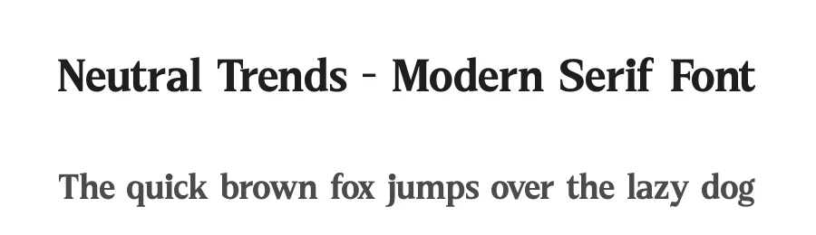 Neutral Trends – Modern Serif Font by timelesstype.co — Display Font