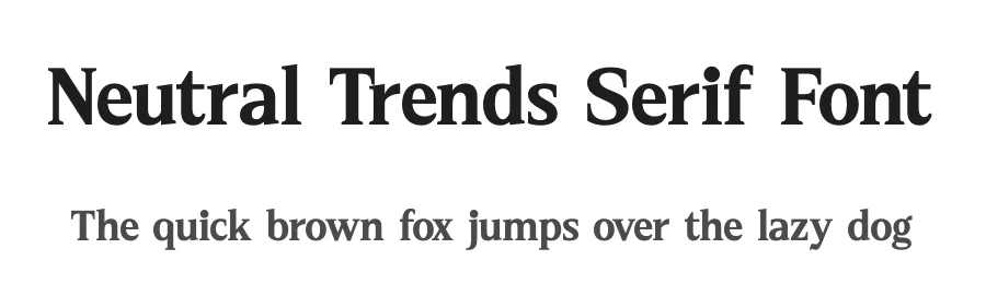 Neutral Trends Serif Font by timelesstype.co — Serif Font