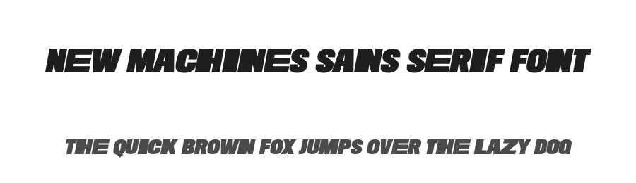 New Machines Sans Serif Font by The Branded Quotes — Display Font
