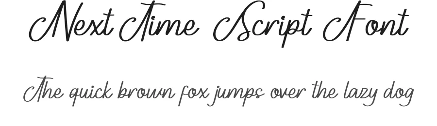 Next Time Script Font by noahtype — Script Handwritten Font