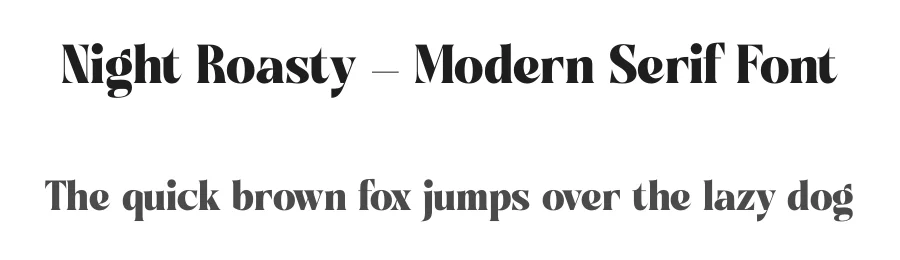 Night Roasty – Modern Serif Font by timelesstype.co — Display Font
