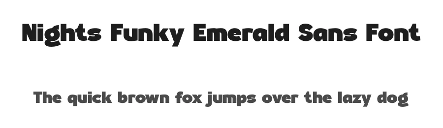 Nights Funky Emerald Sans Font by timelesstype.co — Display Font