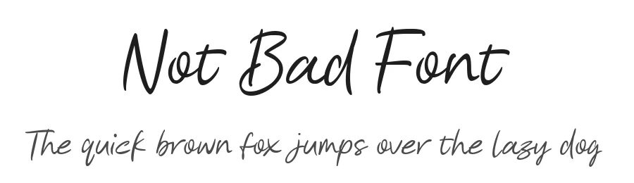 Not Bad Font by Ketapel — Script Handwritten Font