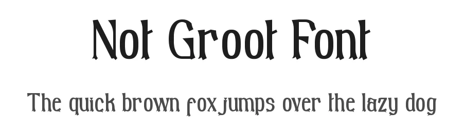 Not Groot Font by RaisProject — Display Font