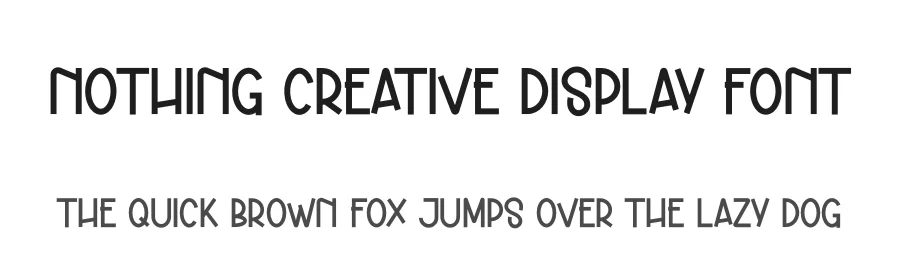 Nothing Creative Display Font by andikastudio — Display Font