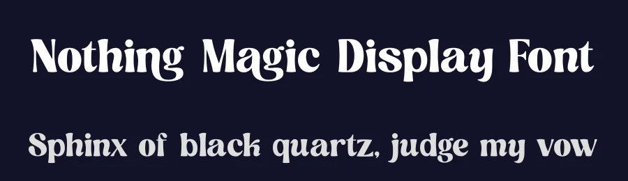 Nothing Magic Display Font by timelesstype.co — Display Font — thumbnail 2