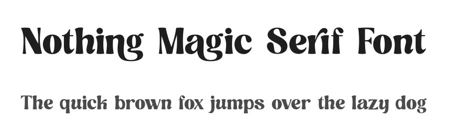 Nothing Magic Serif Font by timelesstype.co — Serif Font