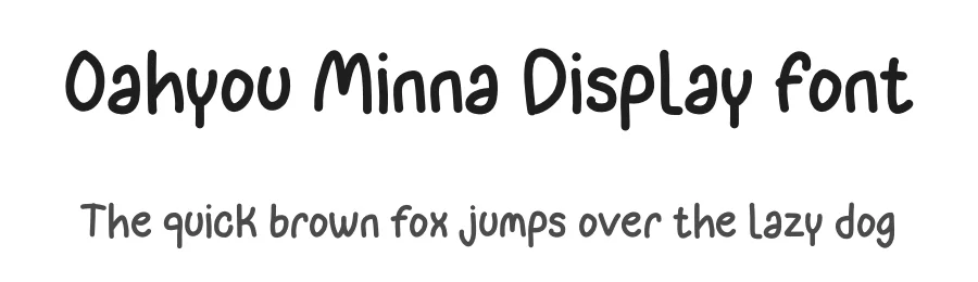 Oahyou Minna Display Font by Dhabee — Display Font