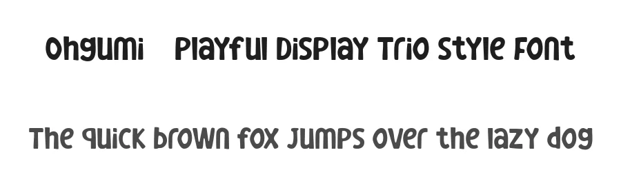 Ohgumi – Playful Display Trio Style Font by FlawlessAndCo — Display Font