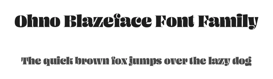 Ohno Blazeface Font Family by James Edmondson โ Display Font