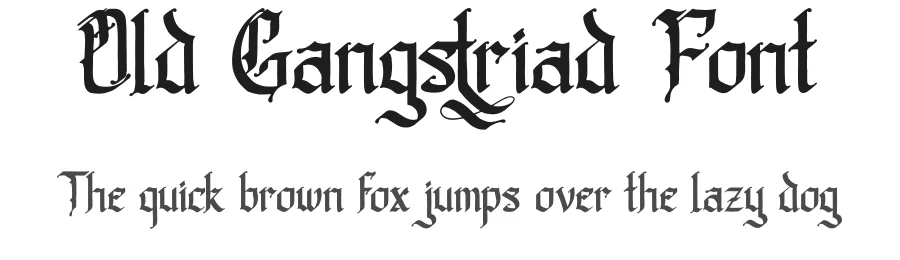 Old Gangstriad Font by Denustudios — Blackletter Font