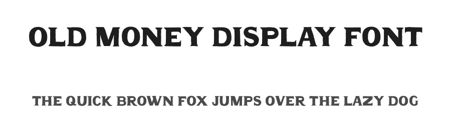 Old Money Display Font by Charlie Robinson — Display Font