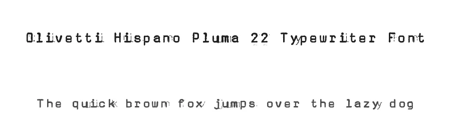 Olivetti Hispano Pluma 22 Typewriter Font by zai — Display Font