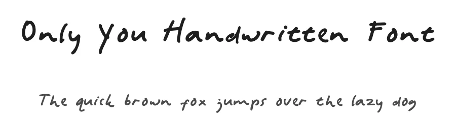 Only You Handwritten Font by untypo — Decorative Font