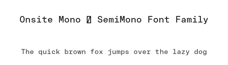 Onsite Mono & SemiMono Font Family by Sociotype Foundry — Display Font
