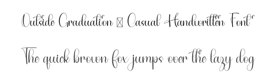 Outside Graduation – Casual Handwritten Font by freshtypeink — Script Handwritten Font