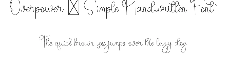 Overpower – Simple Handwritten Font by freshtypeink — Script Handwritten Font