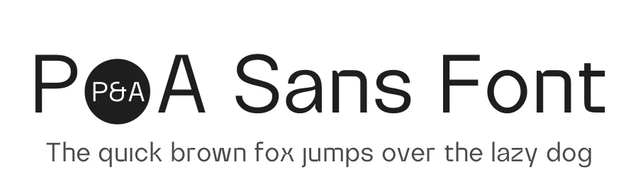 P&A Sans Font by Prominent and Affluent β Sans Serif Font