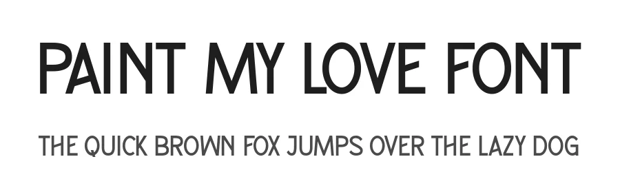 Paint My Love Font by Anto (7NTypes) — Display Font