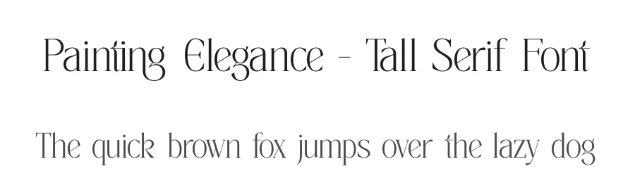Painting Elegance – Tall Serif Font by timelesstype.co — Display Font